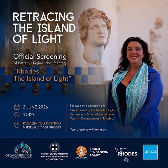 Σήμερα η παρουσίαση του ντοκιμαντέρ της Bettany Hughes «Rhodes: Island of Light» στη Ρόδο
